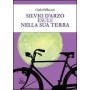 SILVIO D'ARZO ESULE NELLA SUA TERRA consulta librieprogetti CARLO PELLACANI libro CONSULTA LIBRIEPROGETTI - 1