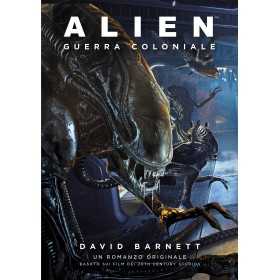 ALIEN guerra coloniale IN ITALIANO david barnett ALANERA edizioni LIBRO Alanera edizioni - 1