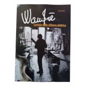 L'ARTISTA DELLA CHITARRA ELETTRICA libro WANDRE' in italiano MARCO BALLESTRI - 1