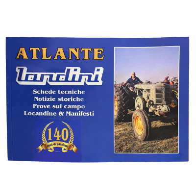 ATLANTE LANDINI 140 anni di passione TRATTORI libro illustrato CDL EDITORE CDL - 1