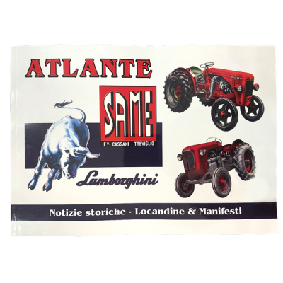 ATLANTE SAME LAMBORGHINI f.lli cassani treviglio TRATTORI libro illustrato CDL EDITORE CDL - 1
