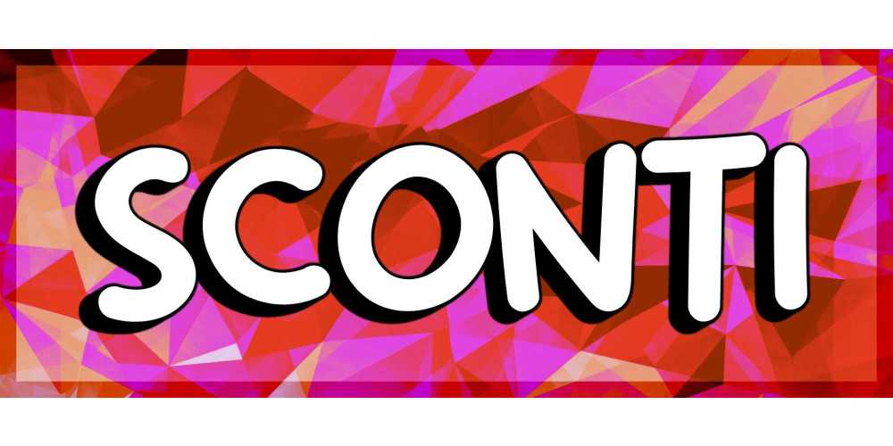 SCONTI