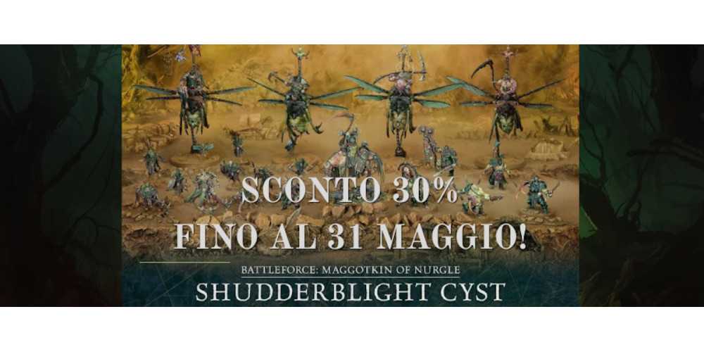 Battleforce Maggotkin of Nurgle sconto 30% fino al 31 maggio Shudderblight Cist
