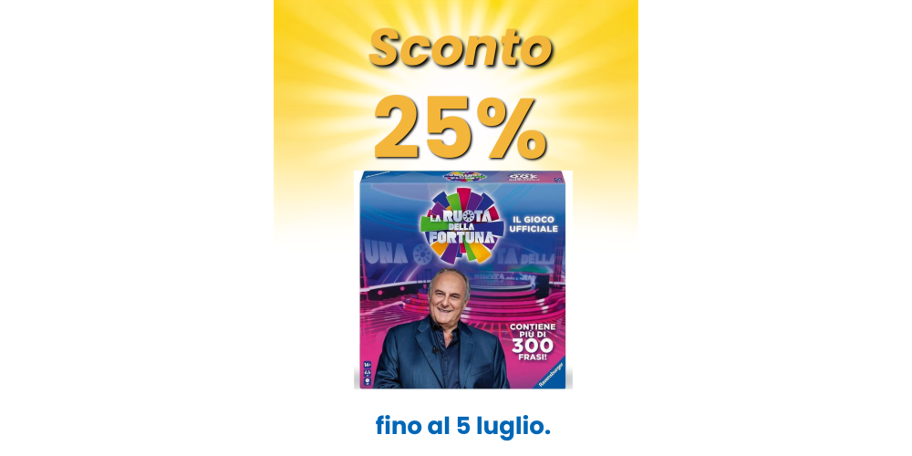 🎲 SCONTO BOMBA! -25% su RUOTA DELLA FORTUNA! 🎲
