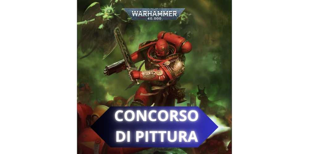Concorso di pittura miniature Warhammer 40k - edizione 2026