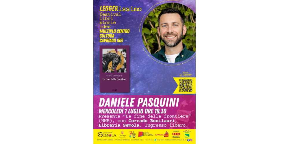 LA FINE DELLA FRONTIERA: incontro con Daniele Pasquini